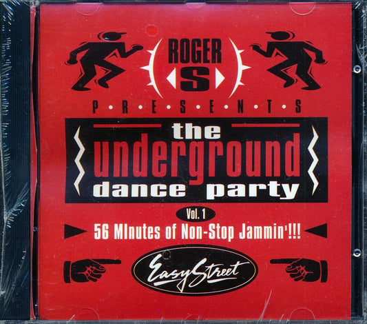 Cassio, Storm, Side Kick, Hardhouse, Etc. - Roger Sanchez Presents The Underground Dance Party Volume 1: 56 Minutes Of Non-Stop Jammin'!!! [New CD]