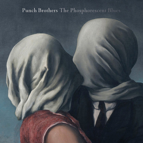 Punch Brothers - The Phosphorescent Blues [Vinyl] [New Vinyl]