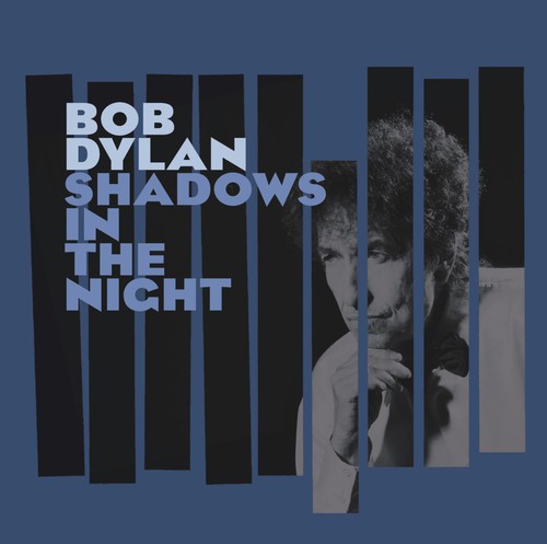 Bob Dylan - Shadows in the Night [CD]