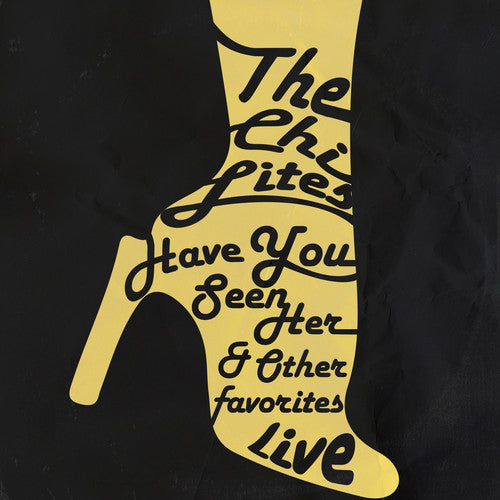 Chi-Lites - Have You Seen Her: Live [CD]