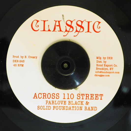 Pablove Black - Across 100 Street  /  Solid Foundation Band - Over The Bridge [New] [New Vinyl 7"]