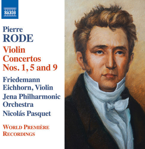 Rode / Eichhorn / Pasquet / Jena Philharmonic - Violin Cons 1 5 & 9 Music CD