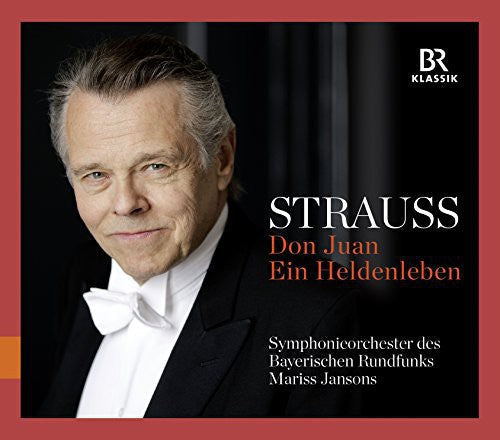 R Strauss / Jansons / Bavarian Radio Sym - Don Juan & Ein Heldenleben Music CD