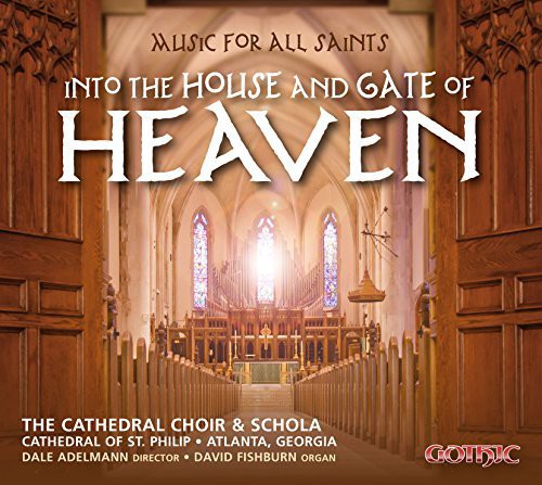 Harris / Near / Part / Halley - Music for All Saints-Into the House & Gate of Heaven [CD]