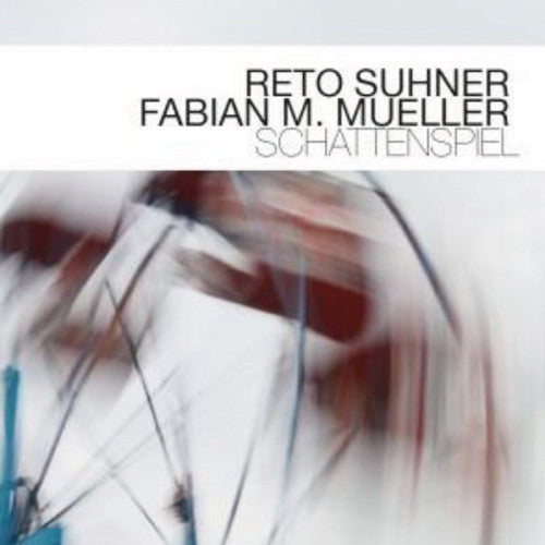 Reto Suhner / Mueller,Fabian M - Schattenspiel Music CD