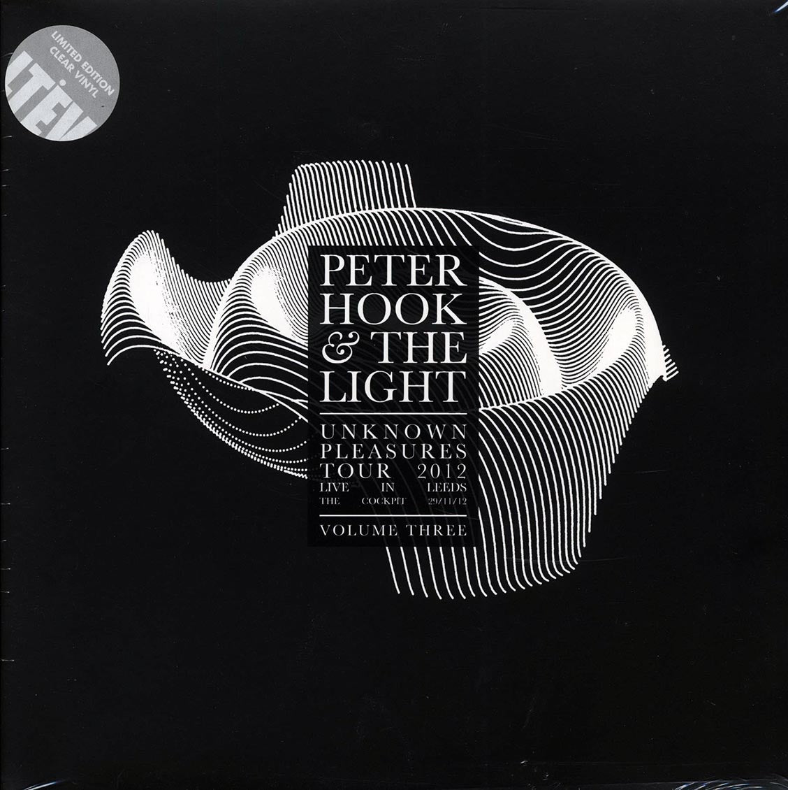 Peter Hook & The Light - Unknown Pleasures Tour 2012 Volume 3: Live In Leeds, The Cockpit, 29/11/12 (RSD 2017) (ltd. ed.) (clear vinyl) [New Vinyl LP]