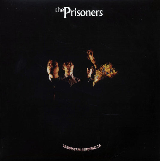 The Prisoners - Thewiseriserdemelza (180g) [New Vinyl Record LP]