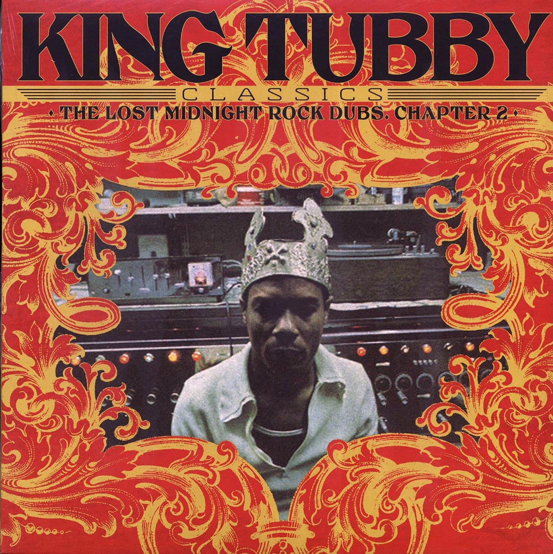King Tubby - King Tubby's Classics: The Lost Midnight Rock Dubs Chapter 2 [New] [New Vinyl]