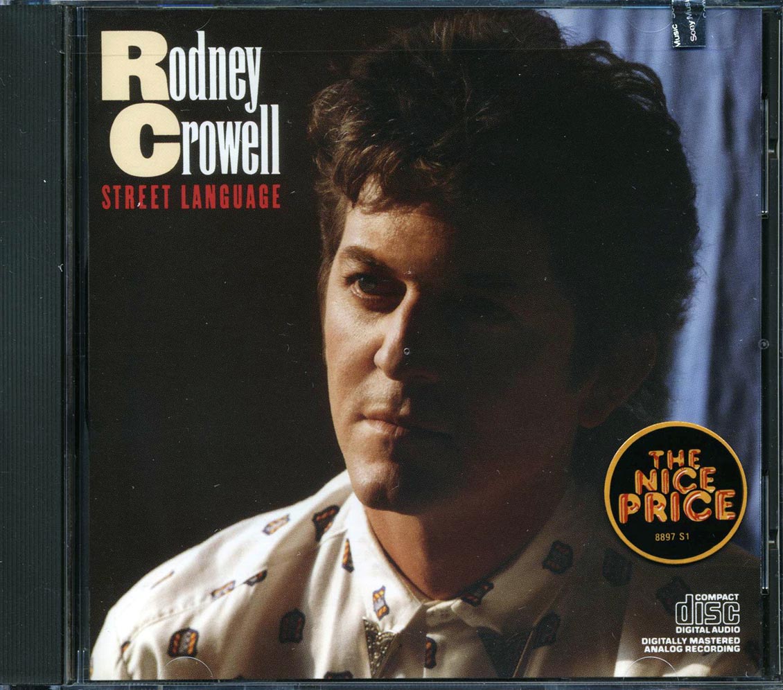 Rodney Crowell - Street Language [New CD]