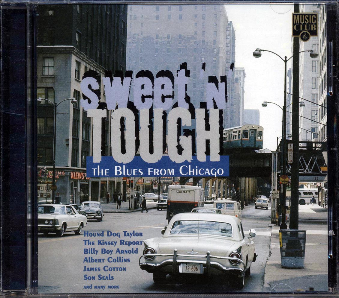 Charlie Musselwhite, Maurice John Vaughn, Billy Boy Arnold, Etc. - Sweet N Tough: The Blues From Chicago [New CD]