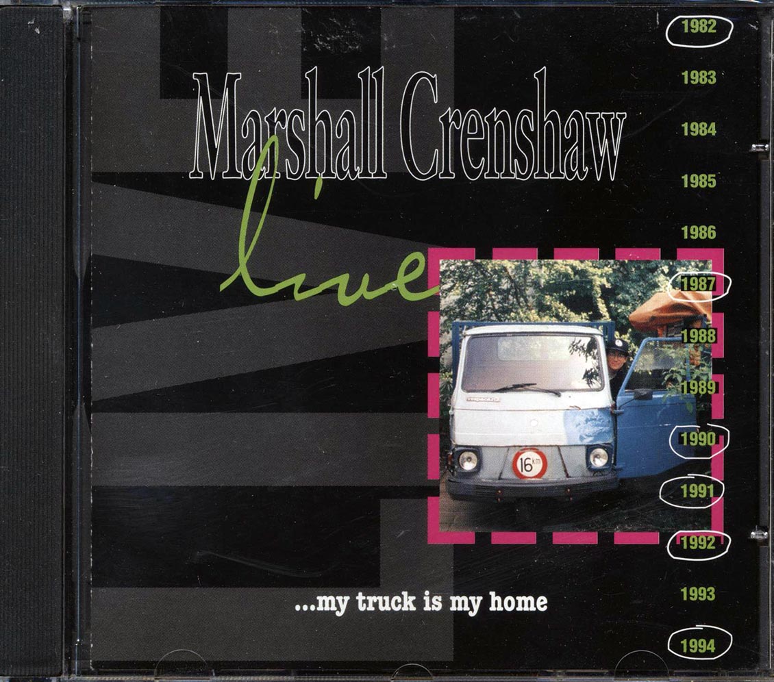 Marshall Crenshaw - Marshall Crenshaw Live: My Truck Is My Home [New CD]