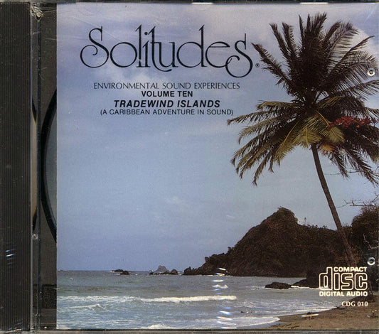 Dan Gibson - Solitudes Volume 10: Tradewind Islands [New CD]