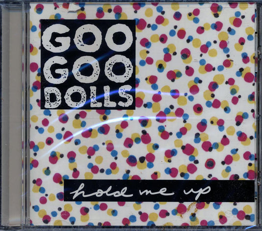 Goo Goo Dolls - Hold Me Up [New CD]