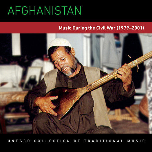 Afghanistan Music During The Civil War 79-01 / Va - Afghanistan: Music During the Civil War 79-01 / Various [CD]