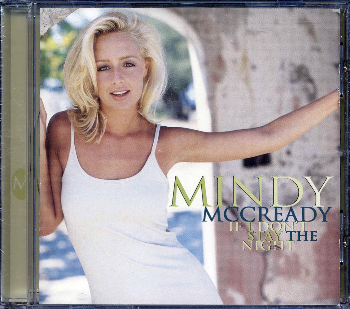 Mindy McCready - If I Don't Stay The Night [New CD]