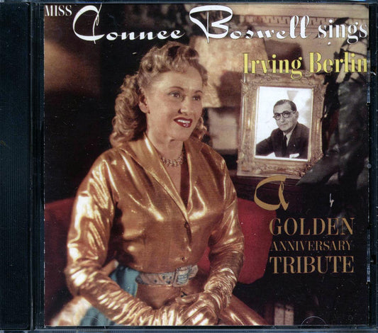 Connee Boswell - Miss Connee Boswell Sings Irving Berlin: A Golden Anniversary Tribute [New CD]