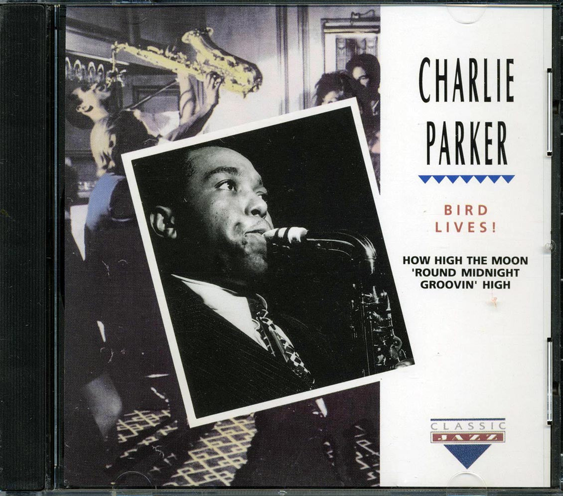 Charlie Parker - Bird Lives! [New CD]