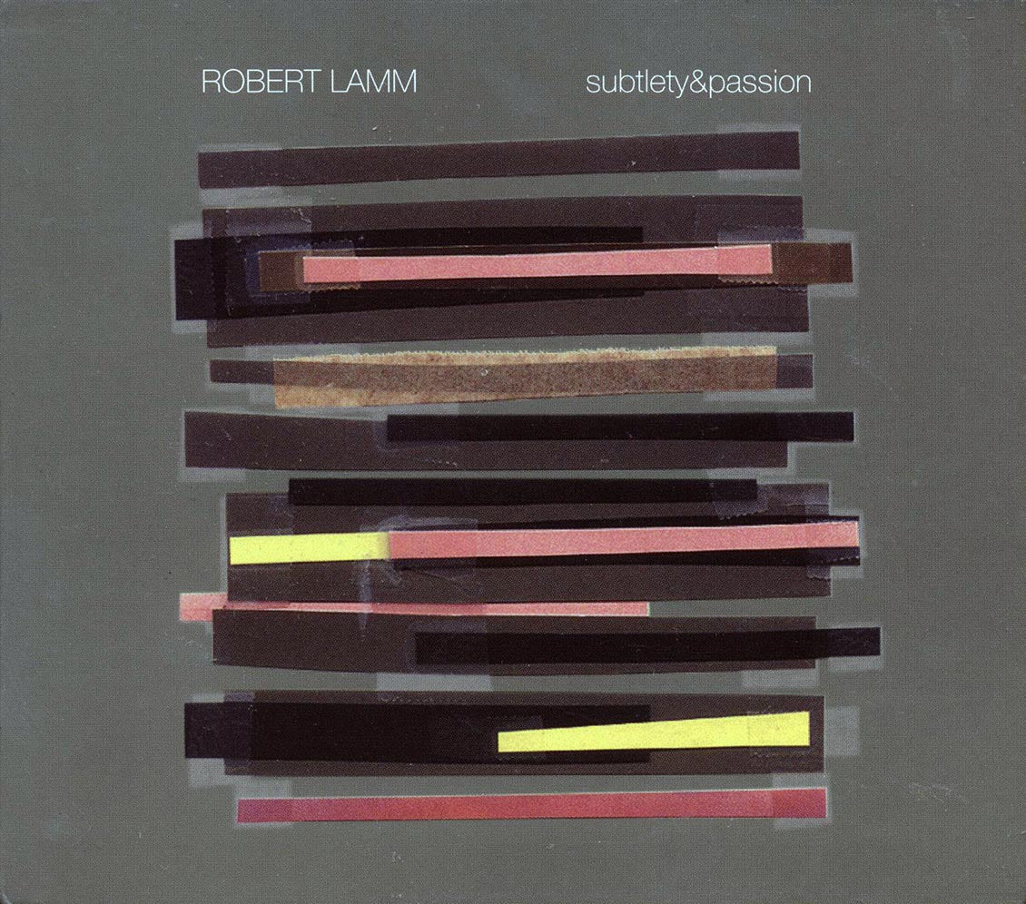 Robert Lamm - Subtlety & Passion [New CD]