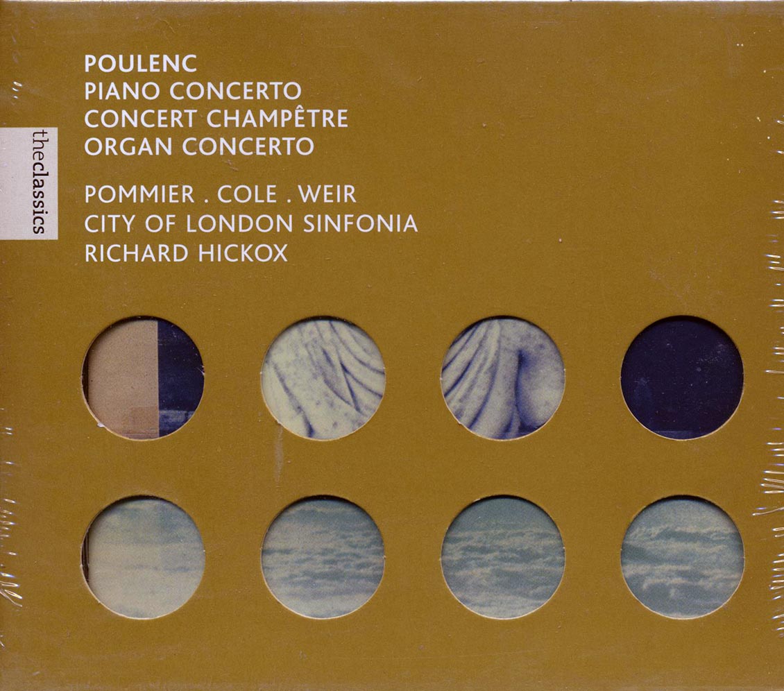 Jean-Bernard Pommier, Maggie Cole, Gillian Weir, City Of London Sinfonia - Concerto Pour Piano / Concert Champetre / Concerto Pour Orgue [New CD]