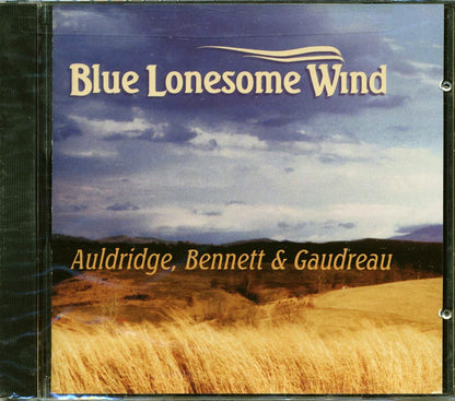 Auldridge Bennett & Gaudreau - Blue Lonesome Wind [New CD]