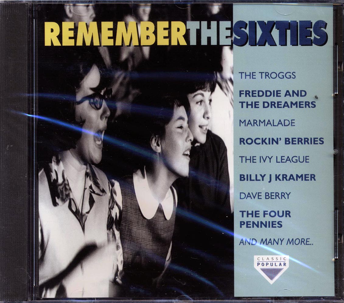 The Troggs, Billy J Kramer, The Four Pennies, Marmalade, Etc. - Remember The Sixties (20 tracks) [New CD]