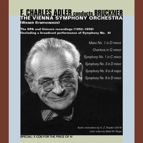 Bruckner / Adler / Vienna Sym Orch - Adler Conducts Bruckner-Mass 1 Syms 1 3 6 & 9 [5 CD]