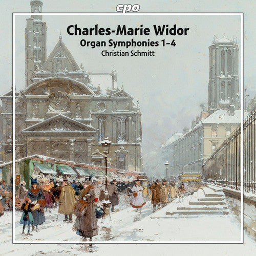 Widor / Schmitt - Organ Syms 13 [2 CD]