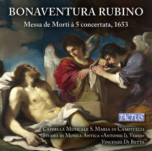 Rubino / Betta / Ens La Cantoria - Requiem Mass for 5 Voices [CD]