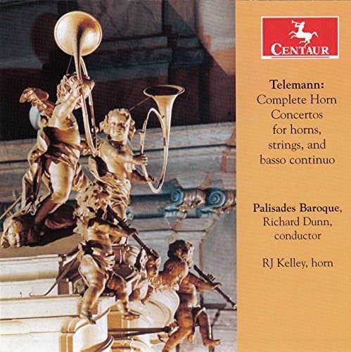 Telemann / Dunn / Kelley / Palisades Baroque - Complete Horn Cons Music CD