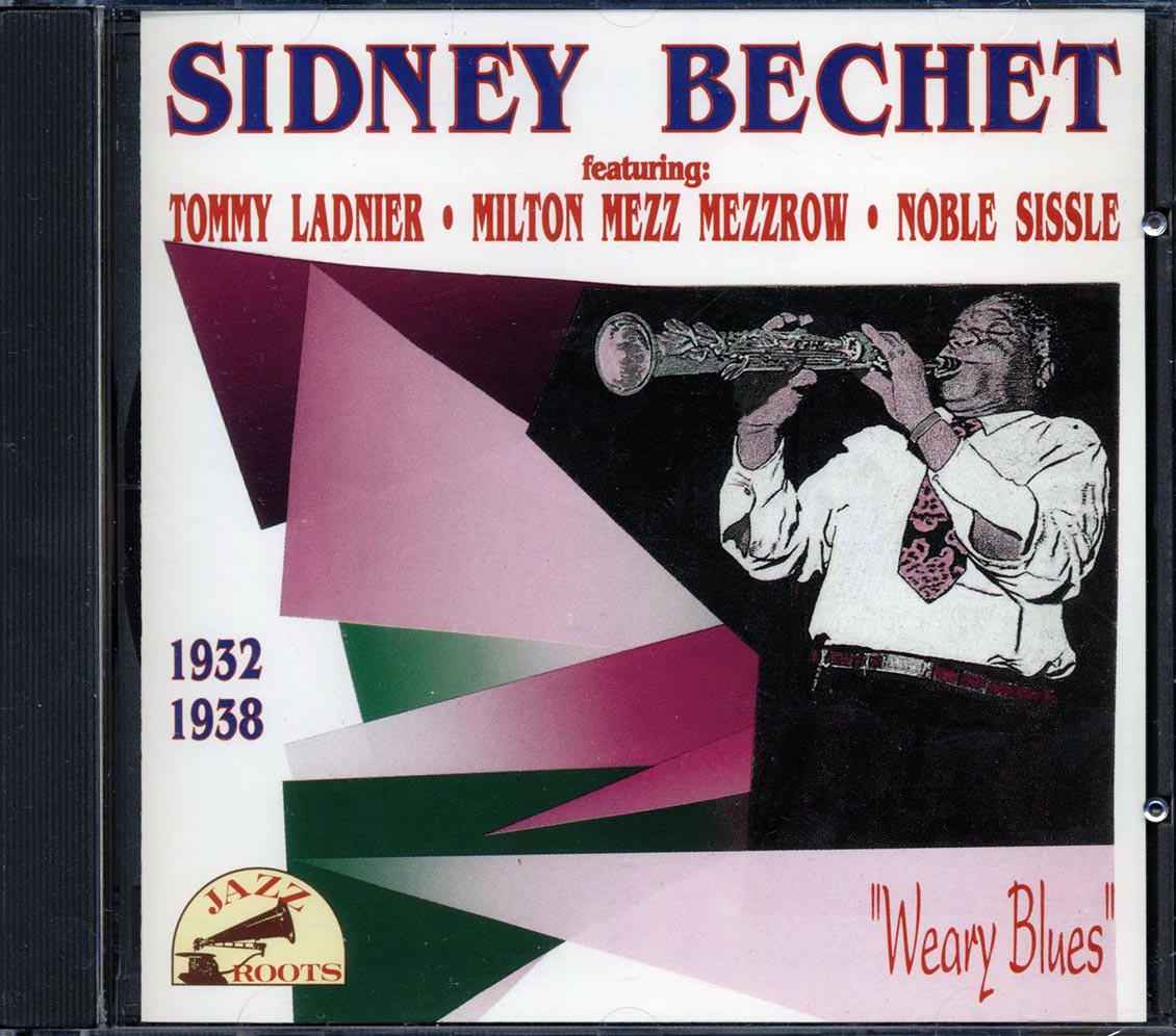 Sidney Bechet - Weary Blues [New CD]