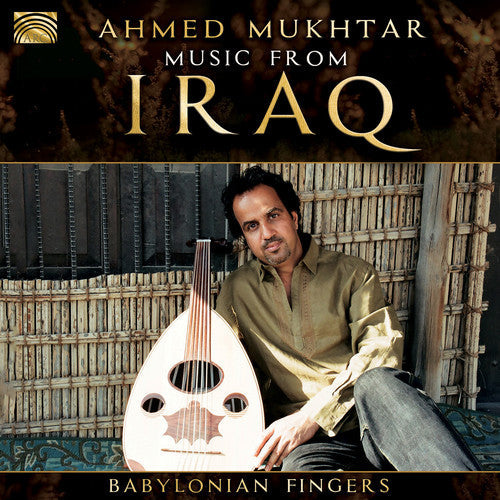 Ahmed Mukhtar / Mukhtar,Ahmed - Babylonian Fingers Music CD