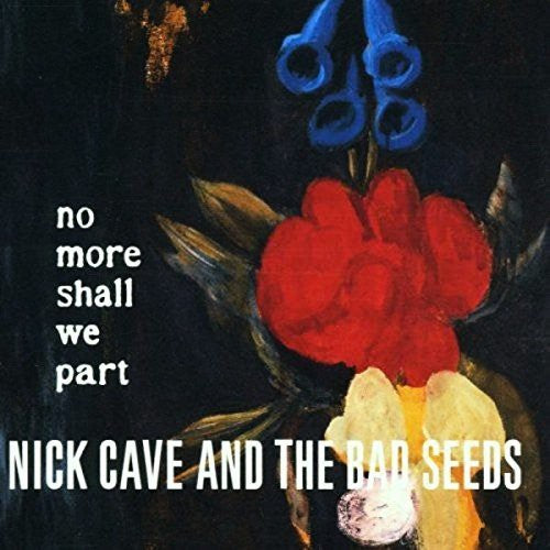 Nick Cave - No More Shall We Part [LP] [New Vinyl]