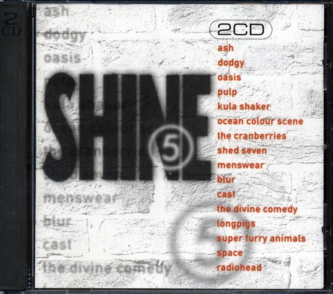The Cranberries, Blur, Oasis, Ash, Dodgy, Shed Seven, Etc. - Shine 5 (2xCD) [New CD]