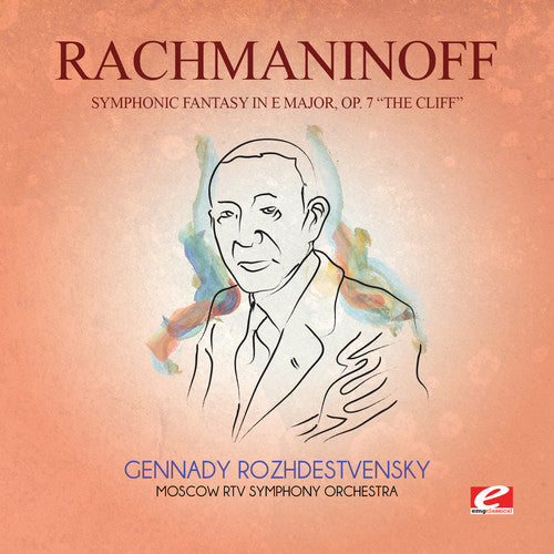 Moscow RTV Symphony Orchestra - Symphonic Fantasy E Major 7 Cliff [CD]