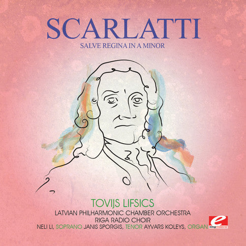 Scarlatti - Salve Regina In A Min [Remastered] (Ep)