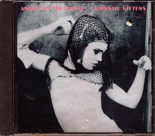 Chainsaw Kittens - Angel On The Range [New CD]