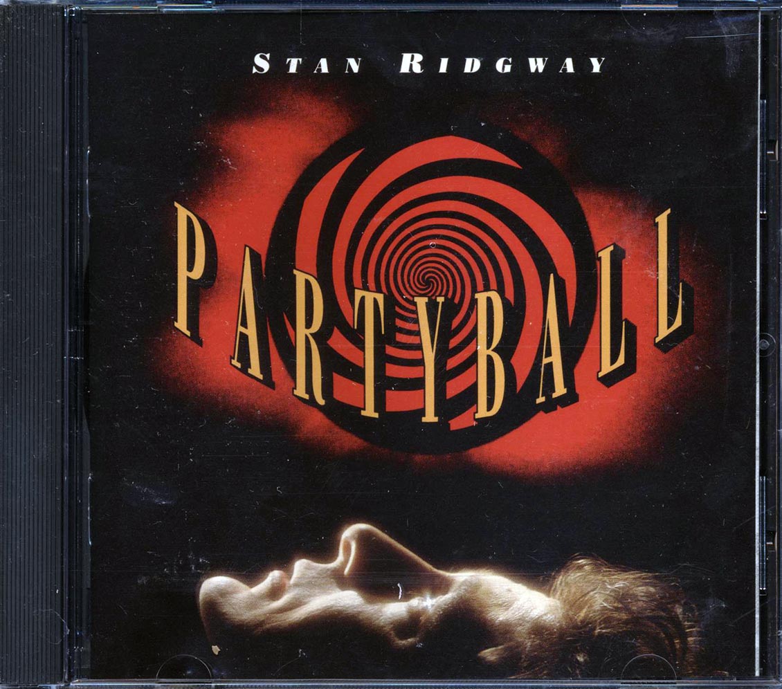 Stan Ridgway - Partyball [New CD]