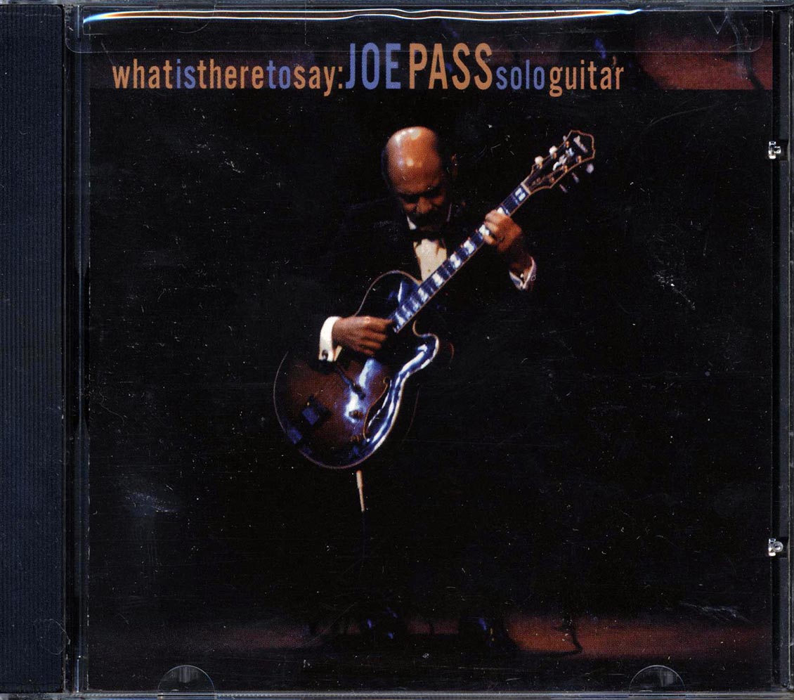 Joe Pass - What Is There To Say: Joe Pass Solo Guitar [New CD]