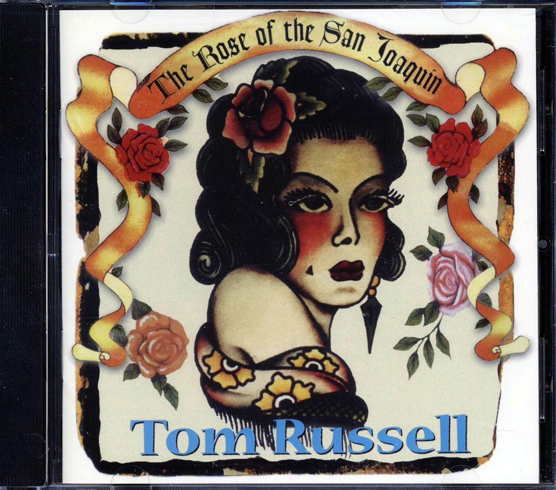 Tom Russell - The Rose Of The San Joaquin [New CD]