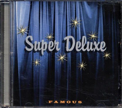 Super Deluxe - Famous [New CD]