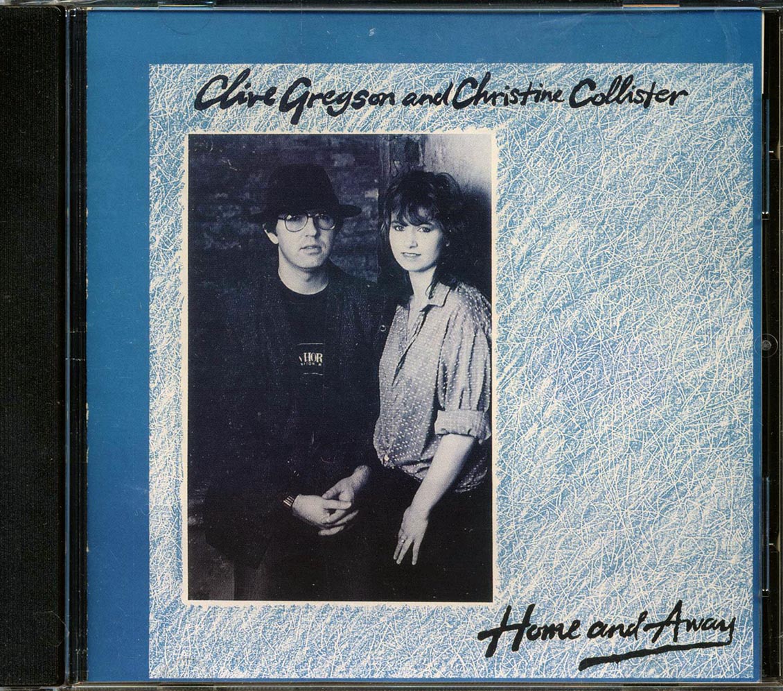Clive Gregson, Christine Collister - Home And Away [New CD]