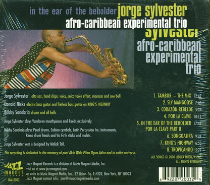 Jorge Sylvester Afro-Caribbean Experimental Trio - In The Ear Of The Beholder (deluxe 3-fold digipak) [New CD]
