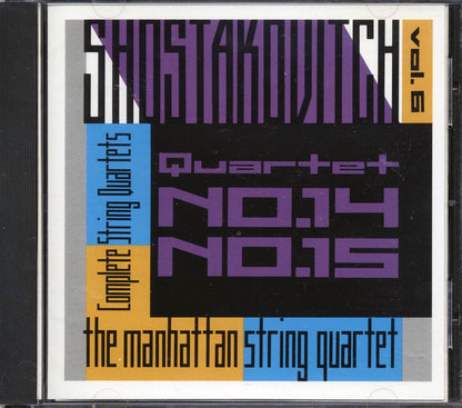 Ashostakovich, Manhattan String Quartet - The Complete String Quartets Volume 6: Nos. 14 & 15 [New CD]