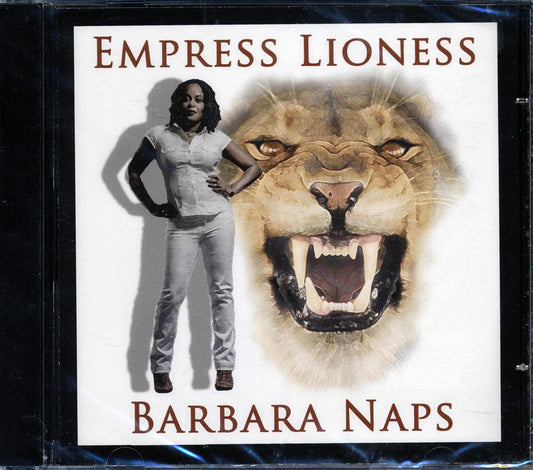 Barbara Naps - Empress Lioness [New CD]