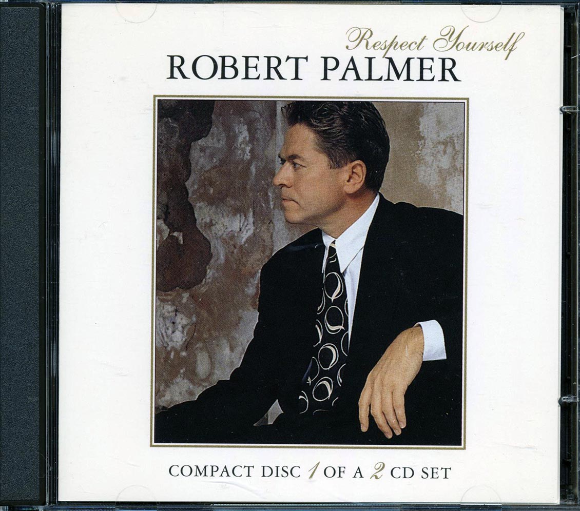 Robert Palmer - Respect Yourself [New CD]