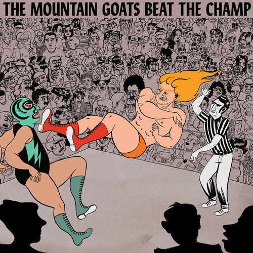 The Mountain Goats - Beat The Champ [Vinyl] [New Vinyl]