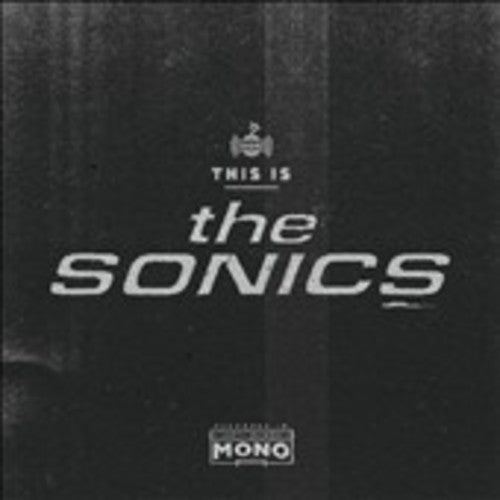 The Sonics - This Is The Sonics [Vinyl] [New Vinyl]