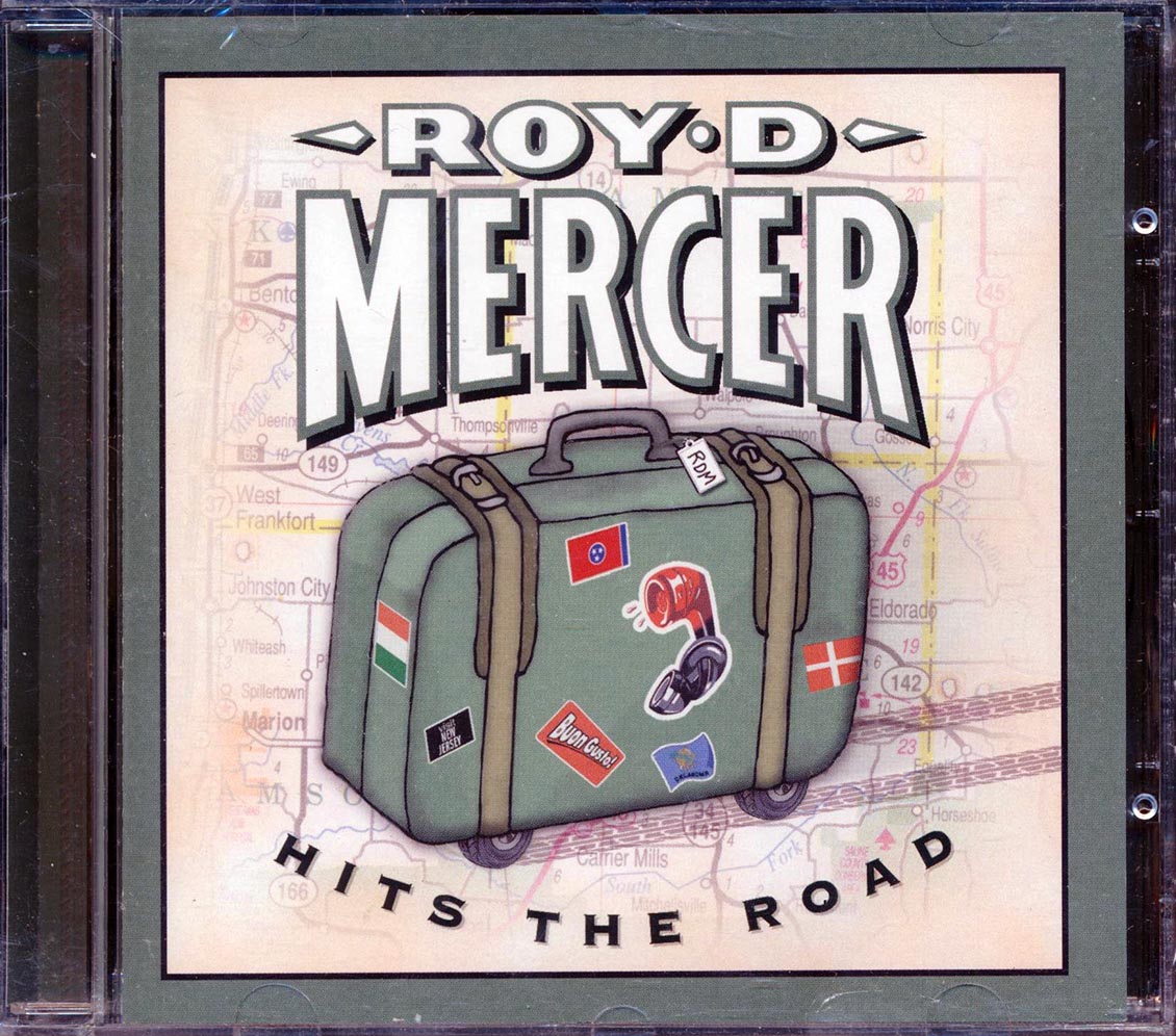 Roy D Mercer - Hits The Road [New CD]
