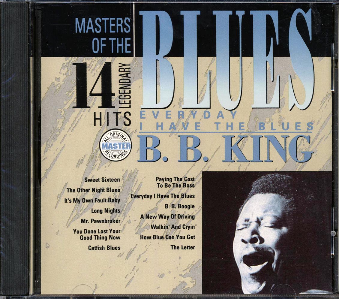 BB King - Everyday I Have The Blues: 14 Legendary Hits [New CD]