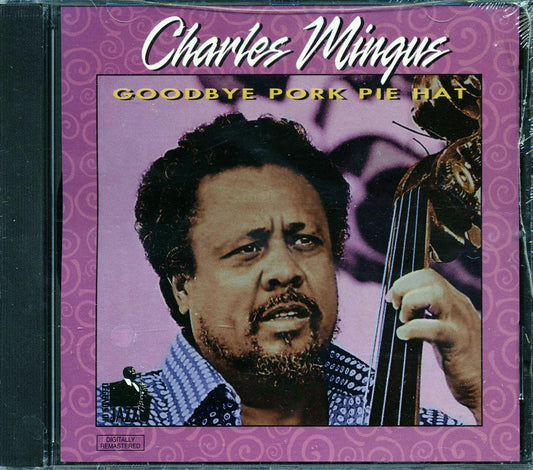 Charles Mingus - Goodbye Pork Pie Hat [New CD]